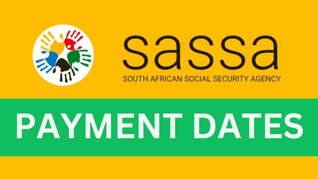 SASSA Grant Payment Dates for May 2025